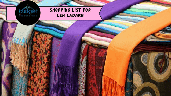 Shopping Guide for Leh Ladakh: What and Where to Buy?