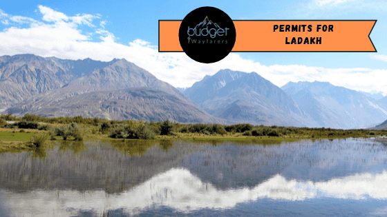 PAP Leh: How to Obtain a Protected Area Permit for Ladakh