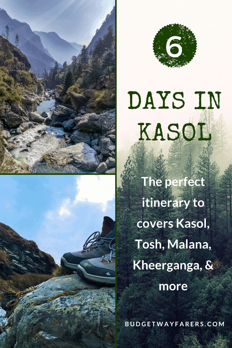 kasol itinerary for 6 days 