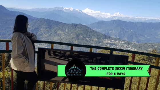 The Complete Sikkim Itinerary for 8 Days | Cost Breakdown & Tips