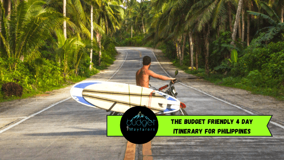 The Budget Friendly 4 Day Itinerary for Philippines
