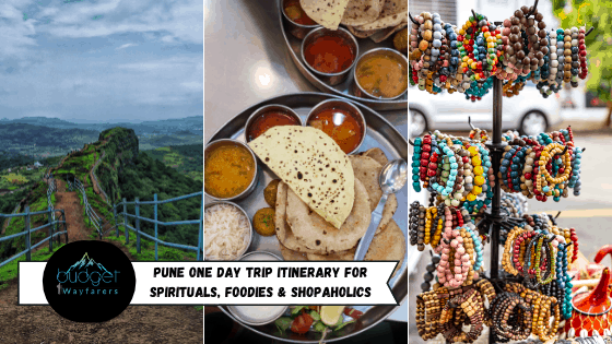 Pune One Day Trip Itinerary for Spirituals, Foodies & Shopaholics