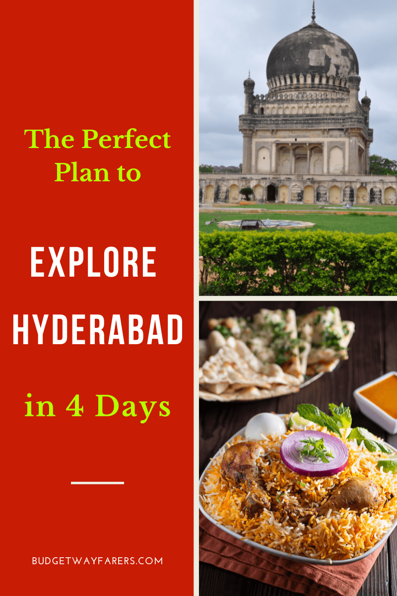 Hyderabad Itinerary - 4 Days