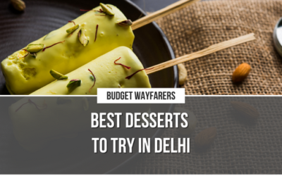 Craving For Something Sweet in Delhi?