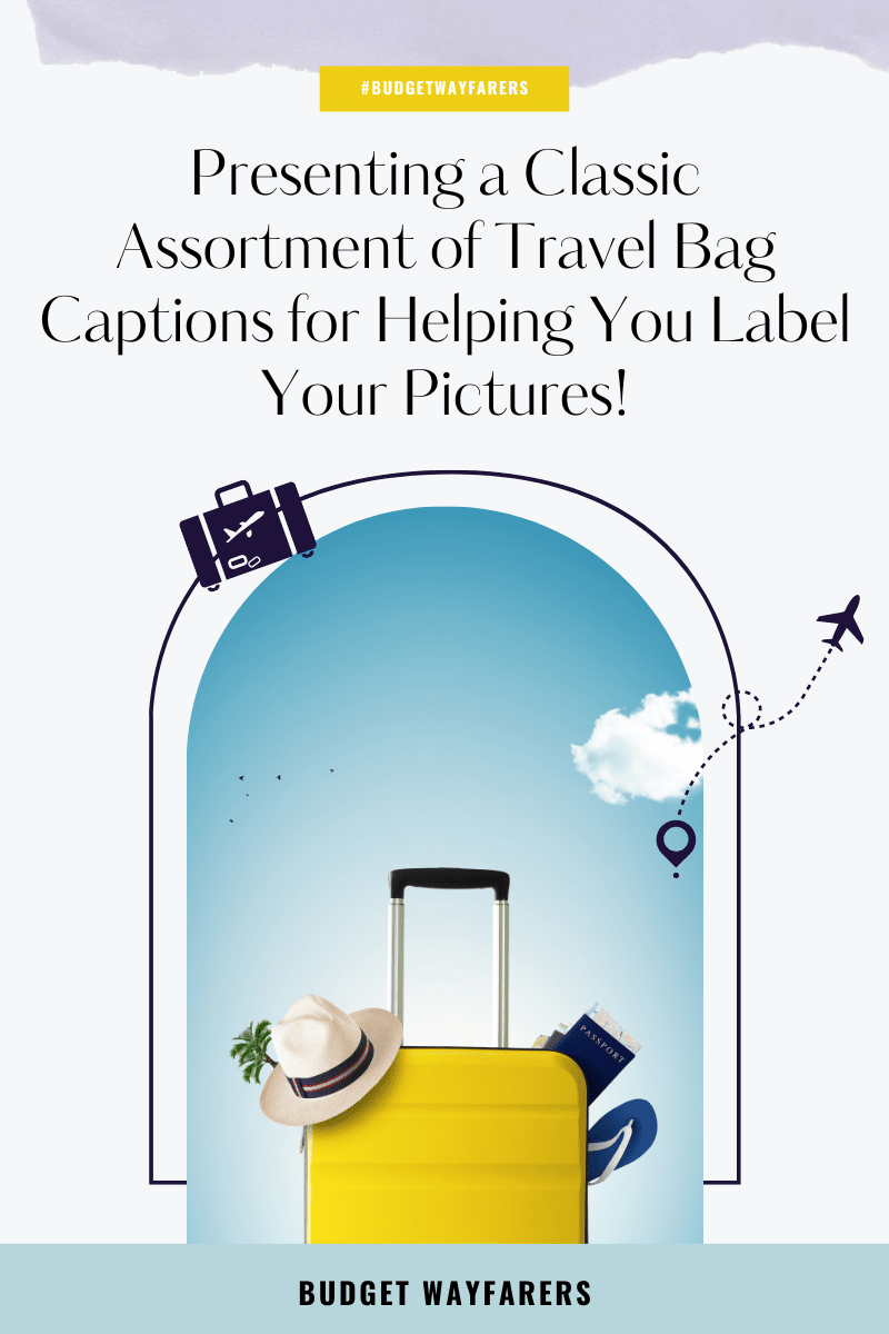 Travel Bag Captions 