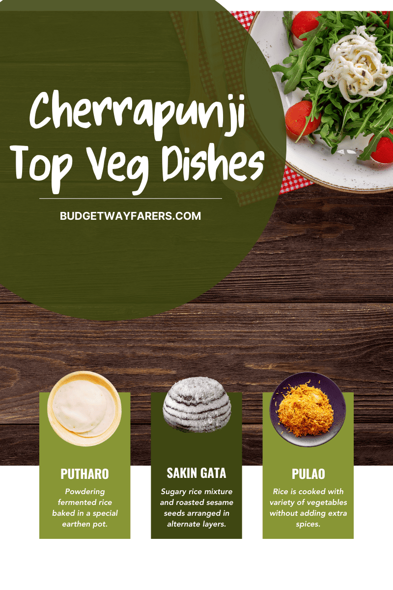 Vegetarian dishes in Cherrapunji 