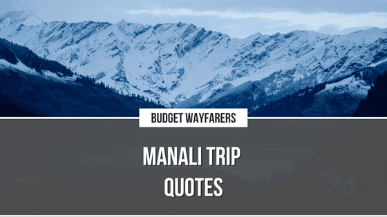 Snowy Fresh Captions for Your Manali Travel Pictures