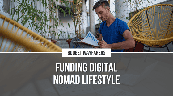 How to Finance a Nomadic Lifestyle : Best Options & Tips